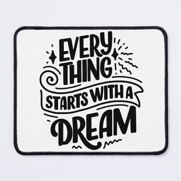 Item preview, Motivational Quote: Everything Starts with a Dream designed and sold by El-kaeed.
