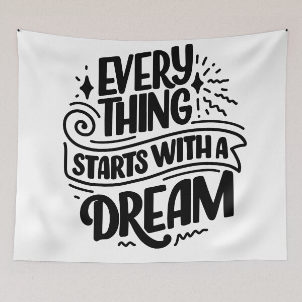 Item preview, Motivational Quote: Everything Starts with a Dream designed and sold by El-kaeed.