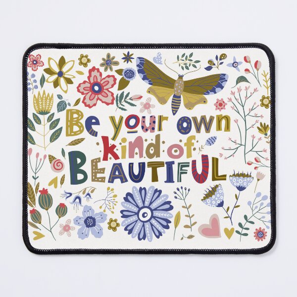 Item preview, Be Your Own Kind Of Beautiful designed and sold by Lukars77.