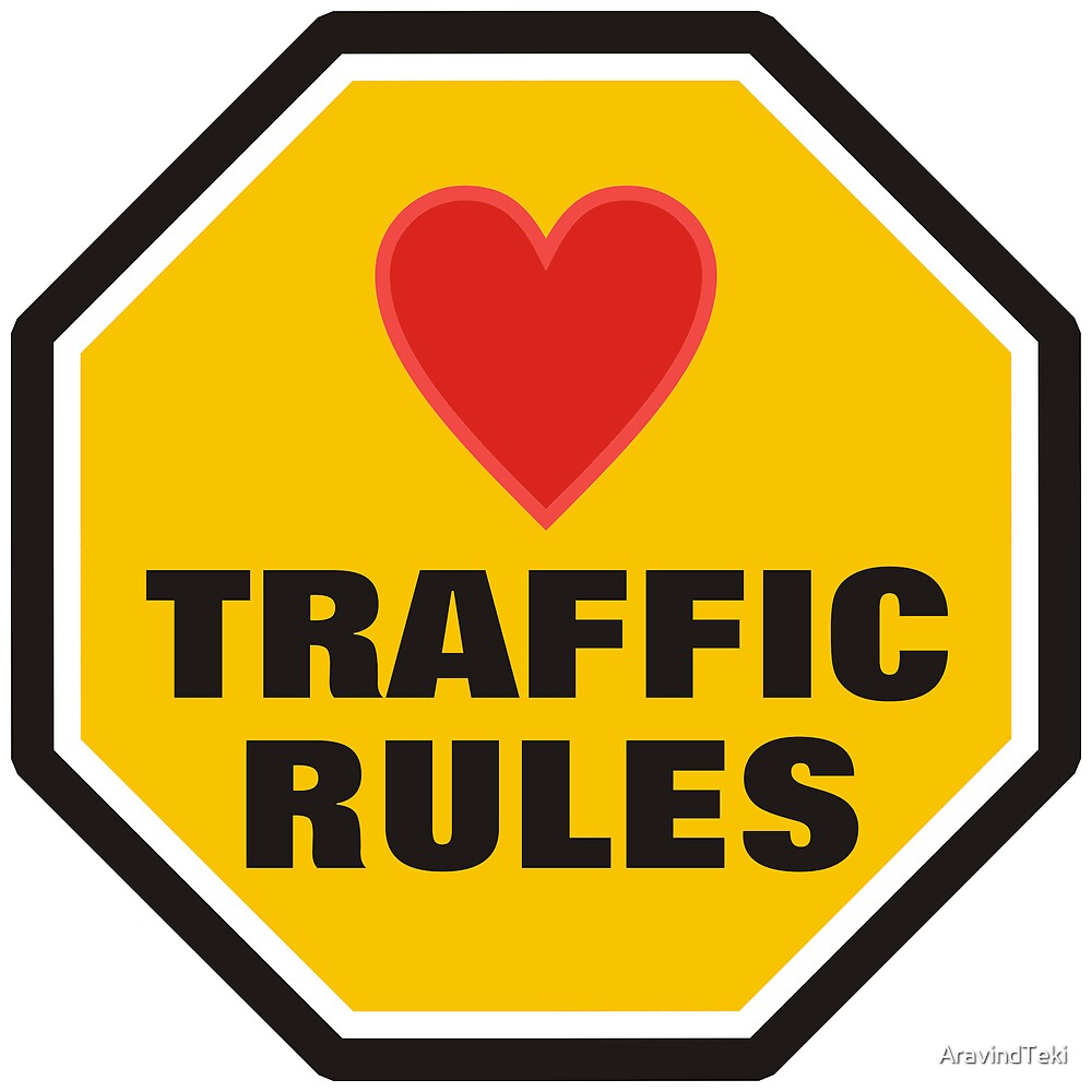 traffic-rules-by-aravindteki-redbubble