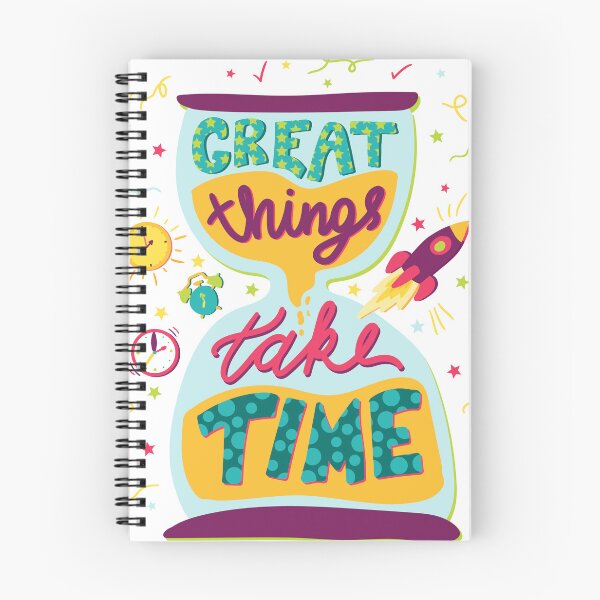 Item preview, Great Things Take Time designed and sold by Lukars77.