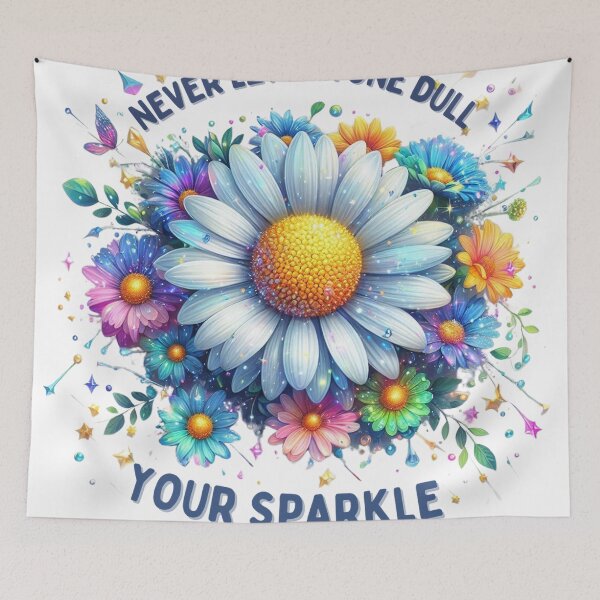 Item preview, Never let anyone dull your sparkle, Daisy, Flower, Glitter designed and sold by deniz kaya.
