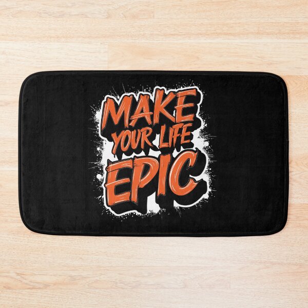 Item preview, Make Your Life Epic designed and sold by SixtyOneDesign.