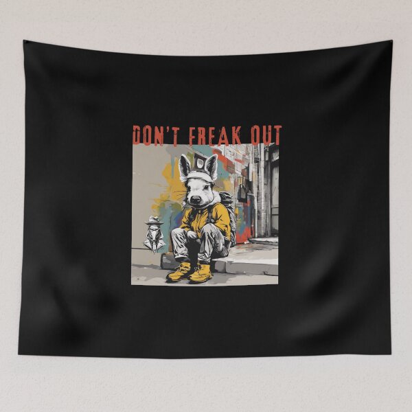Item preview, Don't freak out. designed and sold by ConradoBullhead.