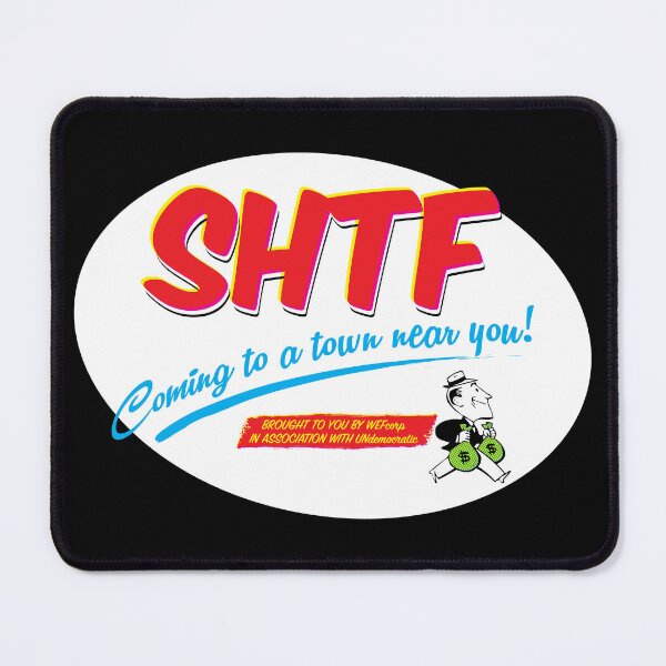 Item preview, SHTF. Coming to a town near you! designed and sold by GraficBakeHouse.