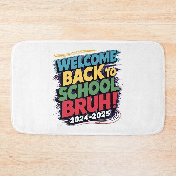 Item preview, Welcome Back To School Bruh! 2024-2025 designed and sold by elynne9.