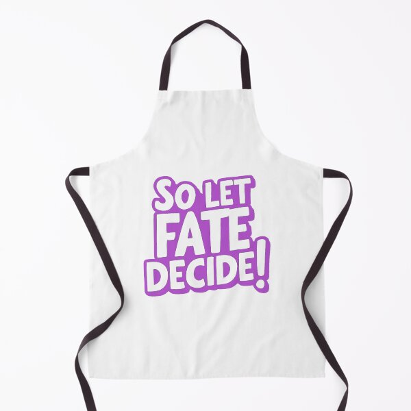 Item preview, So let fate decide! designed and sold by Gentle40Winks.