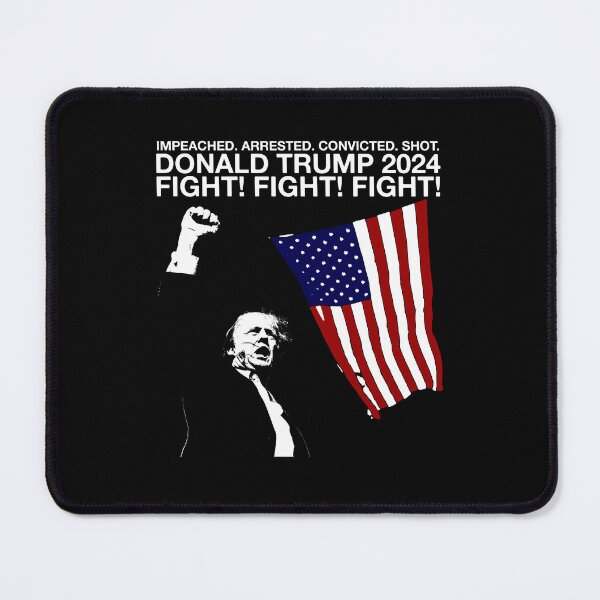 Item preview, Donald Trump 2024 - Fight! Fight! Fight! (with American flag) designed and sold by Dusty-BlackFox.