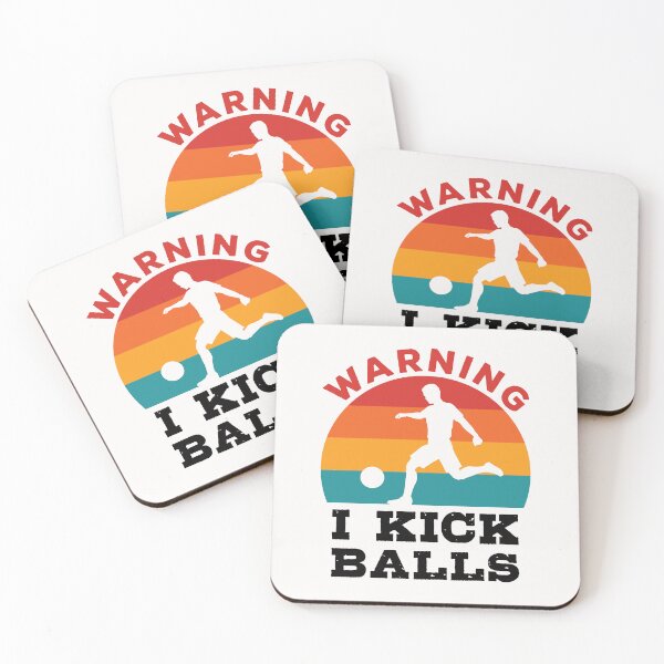 Item preview, Warning I Kick Balls Kickball Player designed and sold by jaygo.
