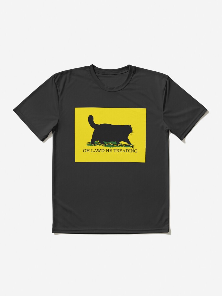 Thumbnail 2 of 7, Active T-Shirt, Oh Lawd He Treading designed and sold by kilkennycat.