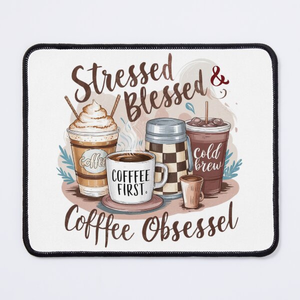 Item preview, Stressed Blessed and coffee obsessed, first coffee tshirt designed and sold by Simplehue.