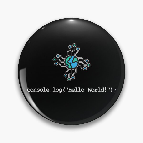 Item preview, console.log("Hello World!"); - Hello World designed and sold by Circle-Cats.