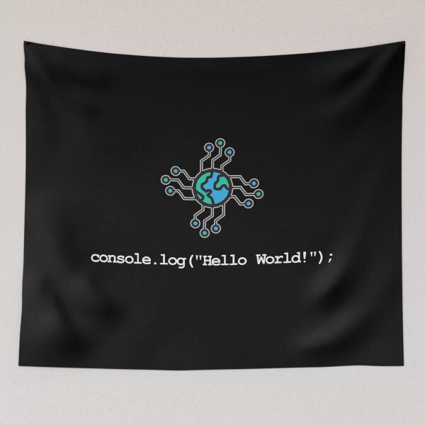 Item preview, console.log("Hello World!"); - Hello World designed and sold by Circle-Cats.