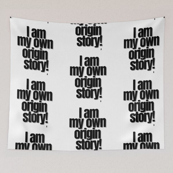Item preview, I am my own origin story! designed and sold by Finds.