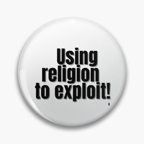 Item preview, Using religion to exploit! designed and sold by Finds.
