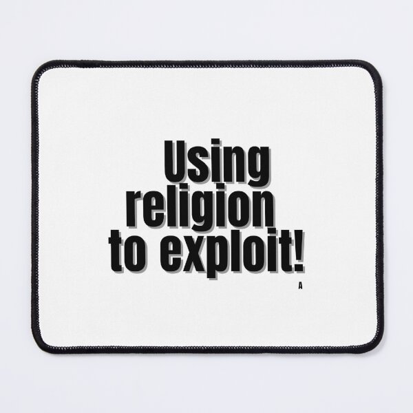 Item preview, Using religion to exploit! designed and sold by Finds.