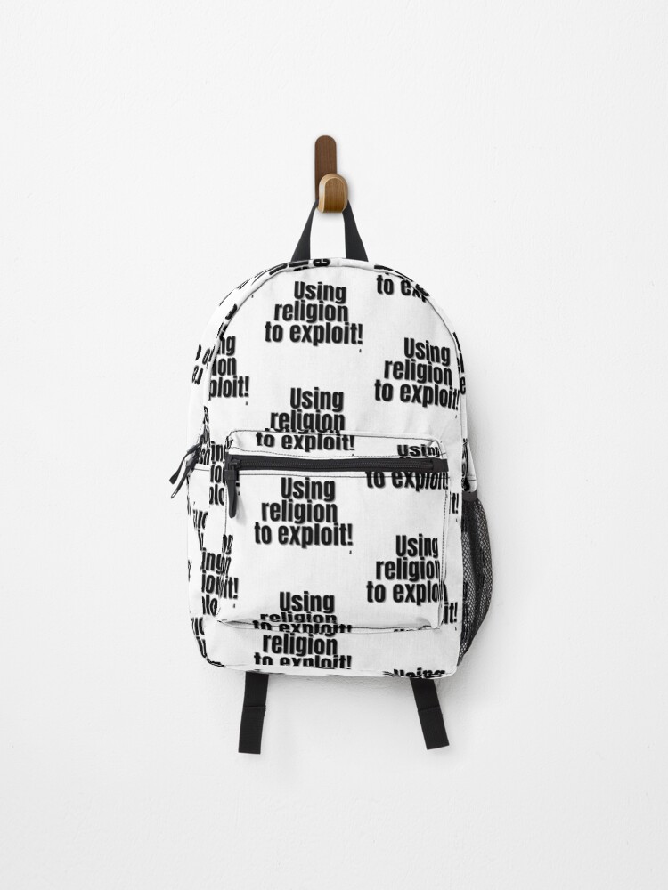 Thumbnail 1 of 3, Backpack, Using religion to exploit! designed and sold by Finds.