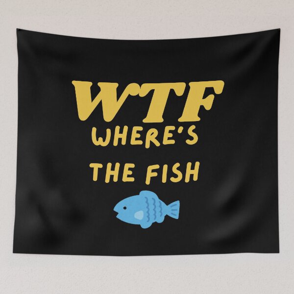 Item preview, WTF Fishing Where's The Fish designed and sold by BoutiqueForAll.