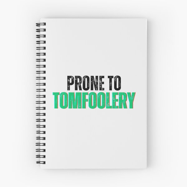 Item preview, Prone to Tomfoolery designed and sold by Design Delinquent.