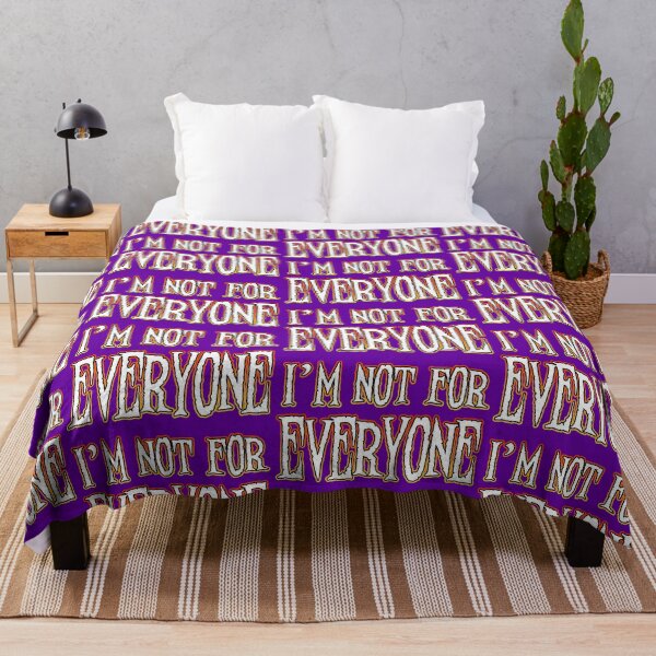 Item preview, I'm Not For Everyone designed and sold by Shawnsonartshop.