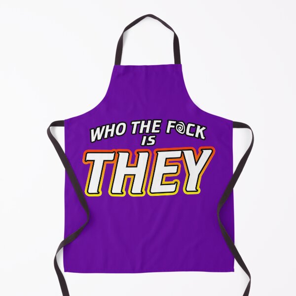 Item preview, Who The F*ck Is They designed and sold by Shawnsonartshop.