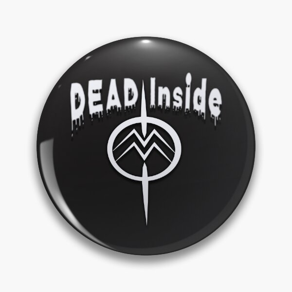 Item preview, Dead InSide We are All designed and sold by HouseofMinion.