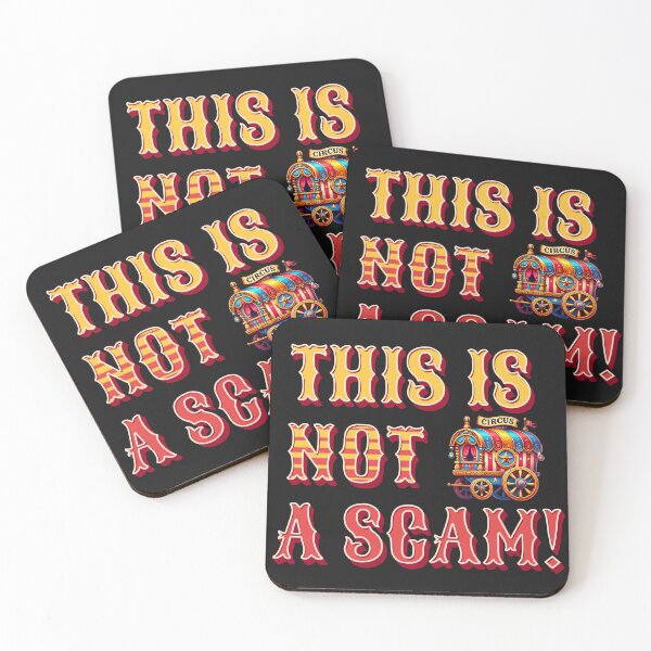 Item preview, This Is Not a Scam!" Circus-Themed Design - Fun and Playful Statement designed and sold by SportyAndArtful.
