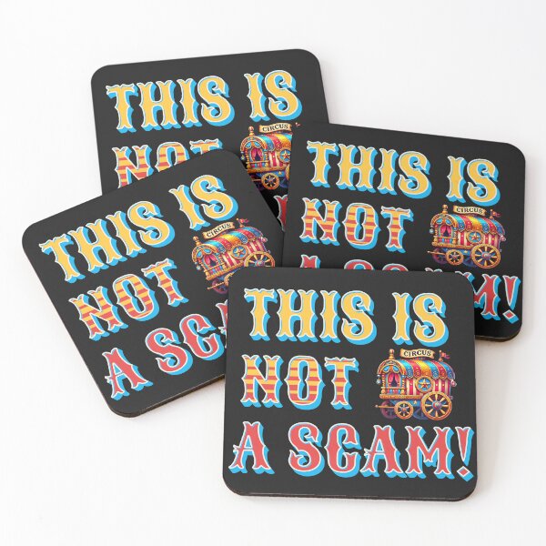 Item preview, This Is Not a Scam!" Circus-Inspired Design - Bold and Quirky designed and sold by SportyAndArtful.