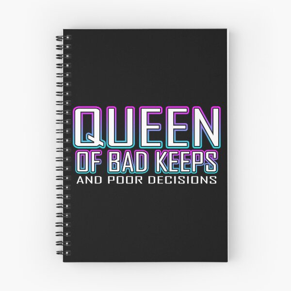 Item preview, Queen Of Bad Keeps And Poor Decisions designed and sold by Shawnsonartshop.