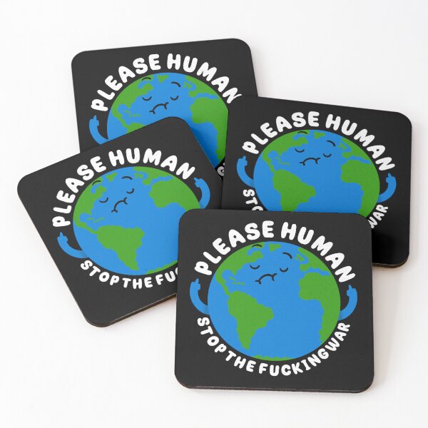 Item preview, Please Human Stop The Fucking War designed and sold by Artthree.