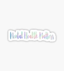 Mental Health Matters Sticker