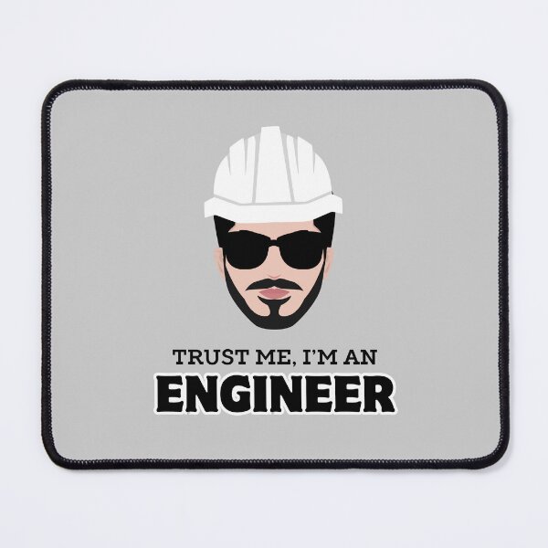 Item preview, Trust Me, I'm an Engineer designed and sold by Sachithra Munasinghe.
