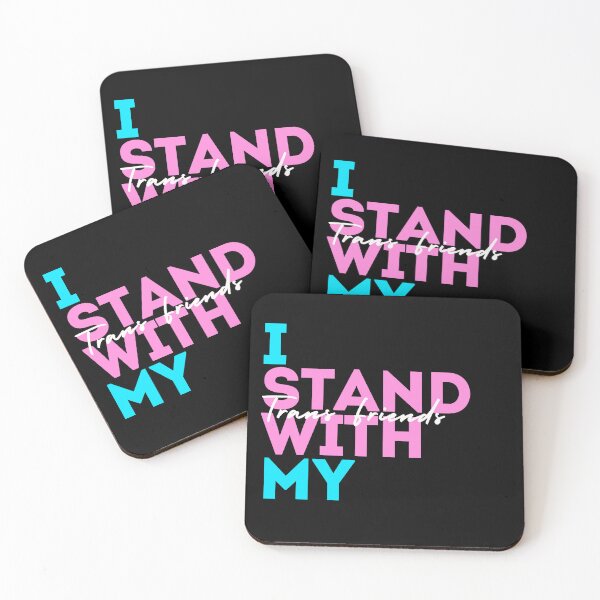 Item preview, I Stand With My Trans Friends designed and sold by Kiwis-Colors.