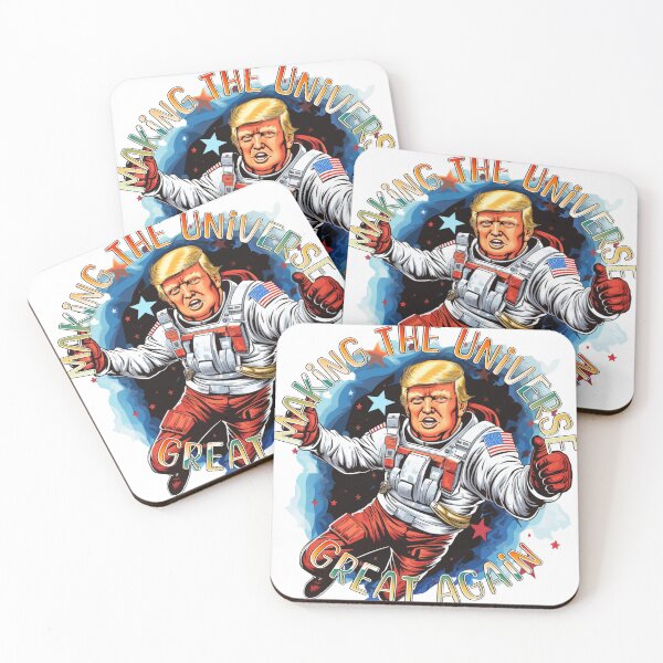Item preview, Trump Astronaut Making the Universe Great Again - MAGA designed and sold by TamarackFlair.