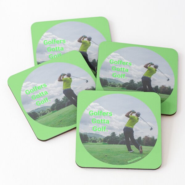 Item preview, Gotta - Golfers Gotta Golf by Wagonesta  designed and sold by Wagonesta.