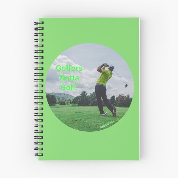Item preview, Gotta - Golfers Gotta Golf by Wagonesta  designed and sold by Wagonesta.
