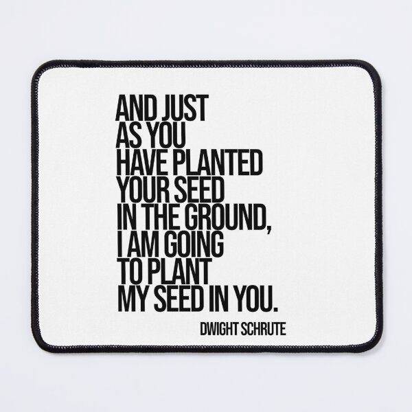 Item preview, Dwight SchruteThe Office Funny Quote designed and sold by Enea Kelo.