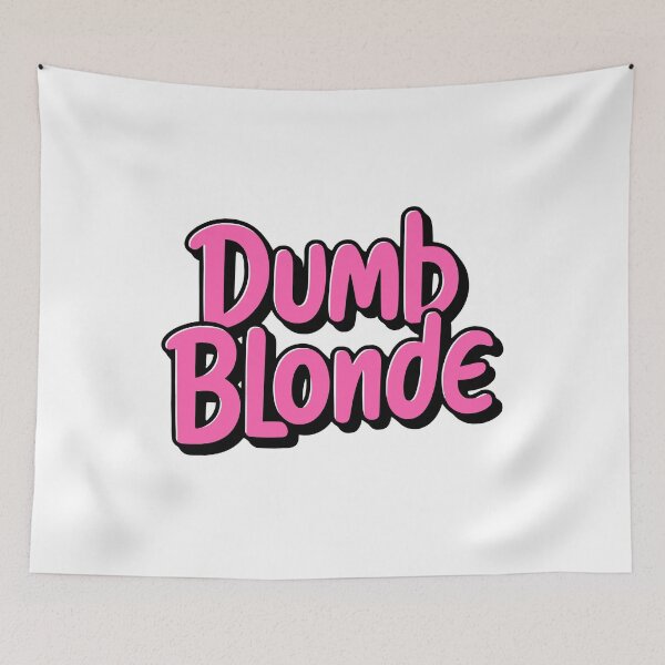 Item preview, Dumb Blonde! Funny Pink Girl designed and sold by PMCreative.