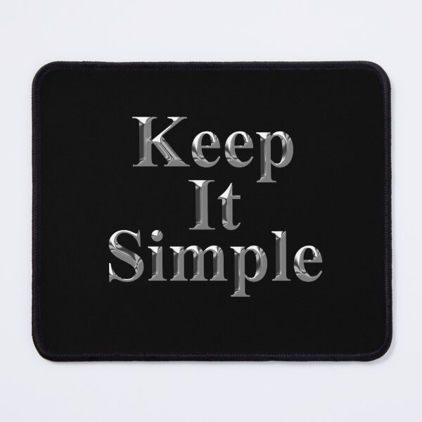 Item preview, Keep It Simple designed and sold by ICreateYourLook.