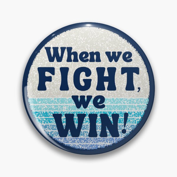Item preview, When We Fight We Win Harris Walz Democrat 2024 designed and sold by GroovyGal.