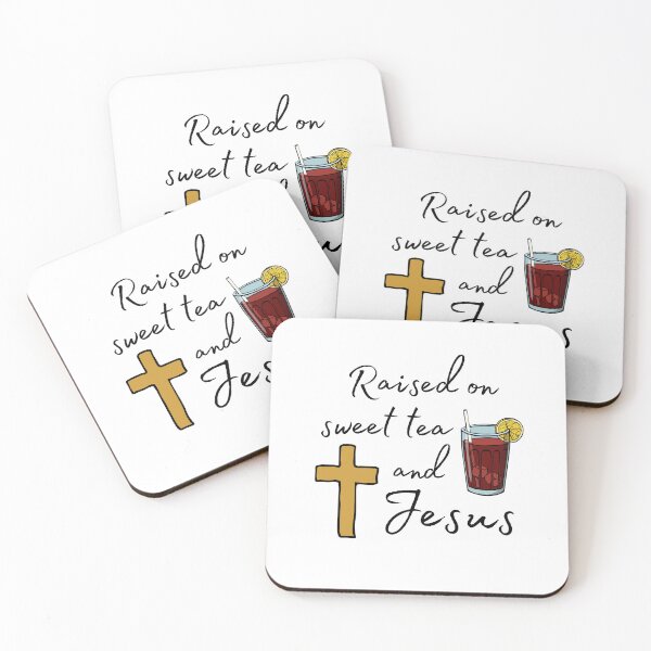 Item preview, Raised On Sweet Tea and Jesus designed and sold by Ortegan90.