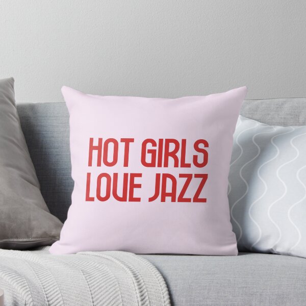 Item preview, Hot Girls Love Jazz - Red Bold Text designed and sold by Chubuter.