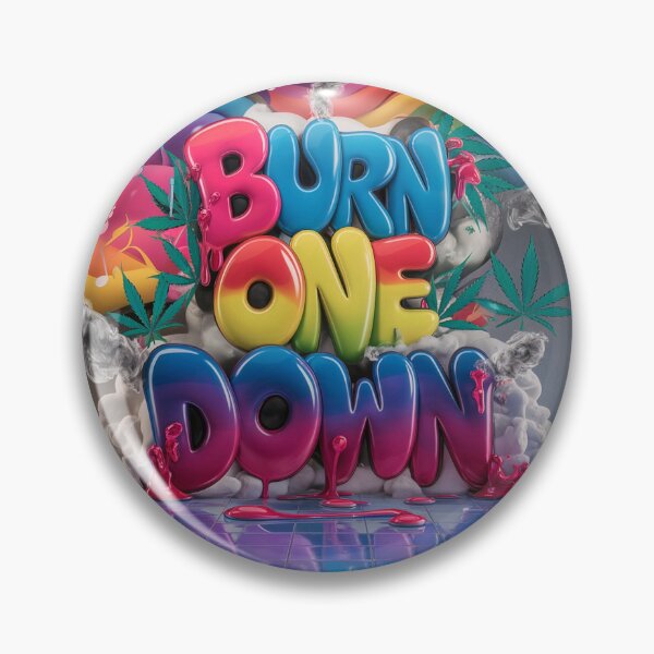 Item preview, Colorful Burn One Down Marijuana Pot Graphic Art designed and sold by JLEmporium.