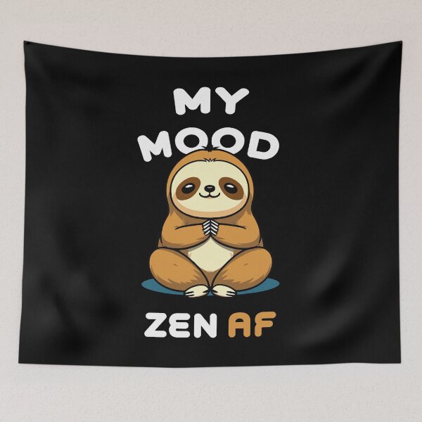 Item preview, My Mood Zen AF - Sloth Design designed and sold by Rokoyo Prints.