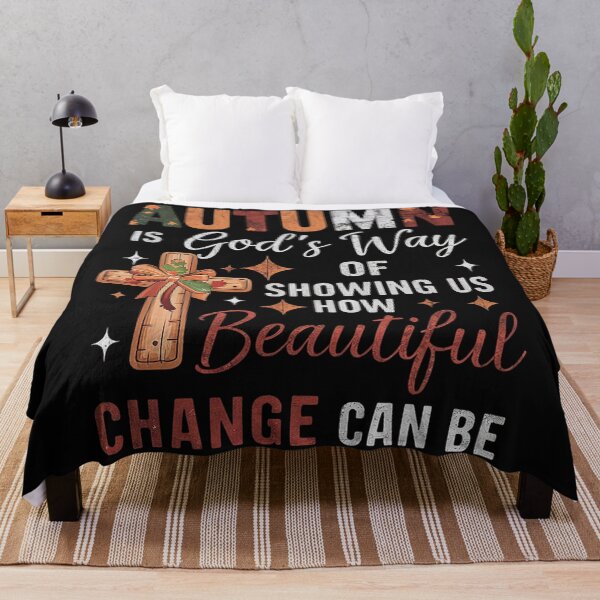 Item preview, Autumn is God's Way of Showing Us How Beautiful Change Can Be, Christian Fall Apparel, Thanksgiving Outfit designed and sold by RebeccaRe.