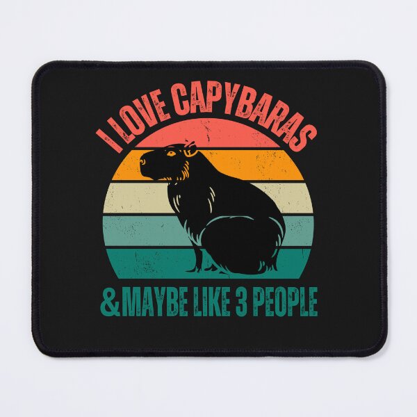Item preview, I love Capybaras and maybe like 3 people 2024 designed and sold by erozzz.