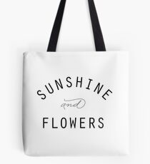 Sunshine and Flowers Tote Bag
