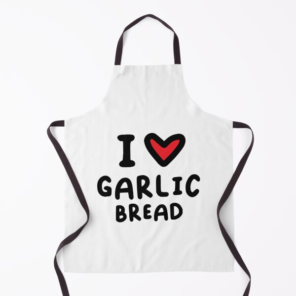 Item preview, I LOVE GARLIC BREAD designed and sold by MaisieIsabella.