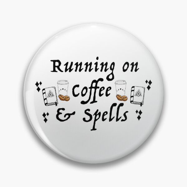 Item preview, Running on coffee & spells  designed and sold by PlayfulSpirits.