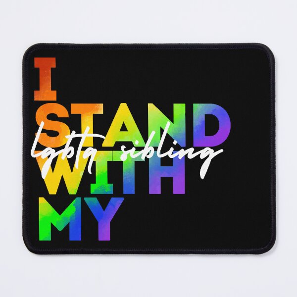 Item preview, I Stand With My LGBTQ Sibling designed and sold by Kiwis-Colors.